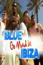 Watch Blue Go Mad in Ibiza M4ufreemovies