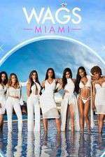 Watch WAGS: Miami M4ufreemovies