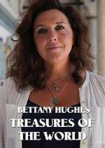Watch Bettany Hughes Treasures of the World M4ufreemovies