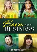 Watch Born for Business M4ufreemovies