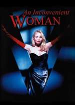 Watch An Inconvenient Woman M4ufreemovies