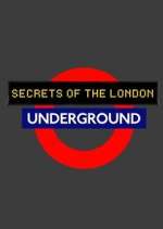 Watch Secrets of the London Underground M4ufreemovies