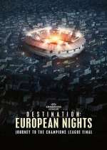 Watch Destination: European Nights M4ufreemovies