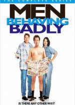 Watch Men Behaving Badly M4ufreemovies