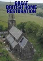 Watch Great British Home Restoration M4ufreemovies