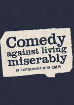Watch Comedy Against Living Miserably M4ufreemovies