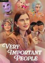 Watch Very Important People M4ufreemovies
