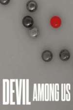 Watch Devil Among Us M4ufreemovies