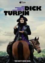 Watch The Completely Made-Up Adventures of Dick Turpin M4ufreemovies