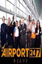 Watch Airport 247 Miami M4ufreemovies