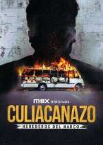 Watch Culiacanazo Herederos del Narco M4ufreemovies