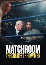 Watch Matchroom: The Greatest Showmen M4ufreemovies