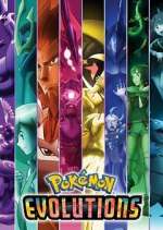 Watch PokÃ©mon Evolutions M4ufreemovies