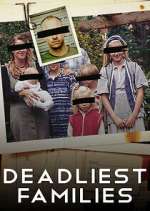 Watch Deadliest Families M4ufreemovies