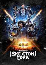 Watch Star Wars: Skeleton Crew M4ufreemovies