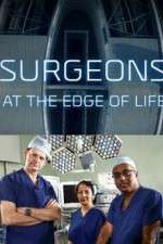 Watch Surgeons: At the Edge of Life M4ufreemovies
