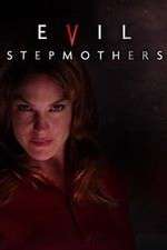 Watch Evil Stepmothers M4ufreemovies