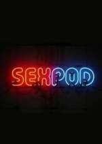 Watch Sex Pod M4ufreemovies