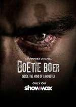 Watch Boetie Boer: Inside the Mind of a Killer M4ufreemovies