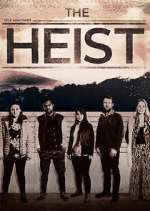 Watch The Heist M4ufreemovies