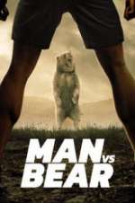 Watch Man vs Bear M4ufreemovies