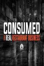 Watch Consumed The Real Restaurant Business M4ufreemovies