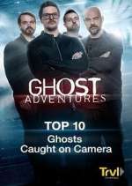 Watch Ghost Adventures: Top 10 M4ufreemovies