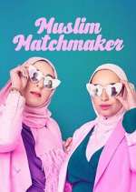 Watch Muslim Matchmaker M4ufreemovies