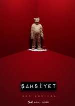 Watch Åžahsiyet M4ufreemovies