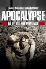 Watch Apocalypse: World War One M4ufreemovies
