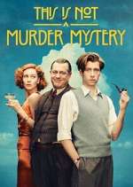 Watch This Is Not a Murder Mystery M4ufreemovies