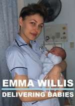 Watch Emma Willis: Delivering Babies M4ufreemovies