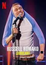 Watch Russell Howard: Lubricant M4ufreemovies
