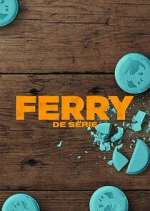 Watch Ferry: de serie M4ufreemovies