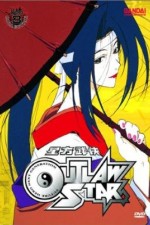 Watch Outlaw Star M4ufreemovies