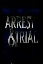 Watch Arrest & Trial M4ufreemovies