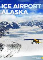 Watch Ice Airport Alaska M4ufreemovies