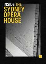 Watch Inside the Sydney Opera House M4ufreemovies