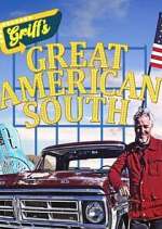 Watch Griff\'s Great American South M4ufreemovies