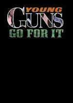 Watch Young Guns (Go for It) M4ufreemovies