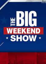 Watch The Big Weekend Show M4ufreemovies