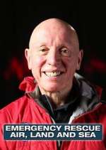 Watch Emergency Rescue: Air, Land & Sea M4ufreemovies
