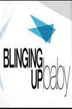 Watch Blinging up Baby (2014) M4ufreemovies
