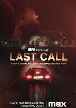 Watch Last Call: When a Serial Killer Stalked Queer New York M4ufreemovies