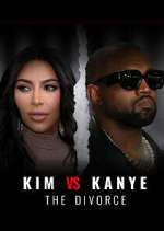 Watch Kim vs Kanye: The Divorce M4ufreemovies