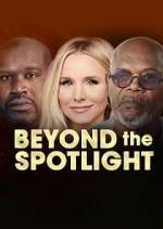Watch Beyond the Spotlight M4ufreemovies