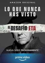 Watch El DesafÃ­o: ETA M4ufreemovies
