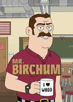 Watch Mr. Birchum M4ufreemovies