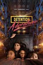Watch Detention Adventure M4ufreemovies