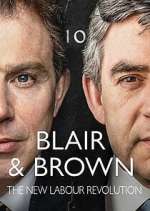 Watch Blair & Brown: The New Labour Revolution M4ufreemovies